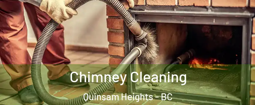  Chimney Cleaning Quinsam Heights - BC