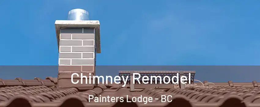  Chimney Remodel Painters Lodge - BC
