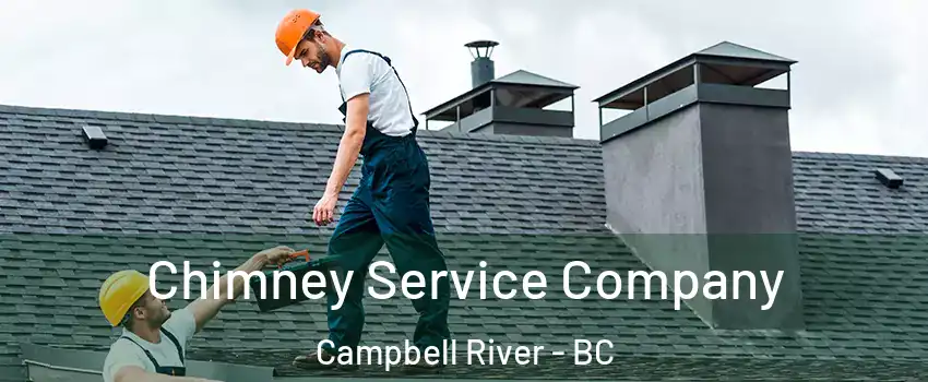  Chimney Service Company Campbell River - BC
