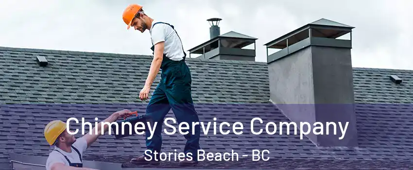  Chimney Service Company Stories Beach - BC