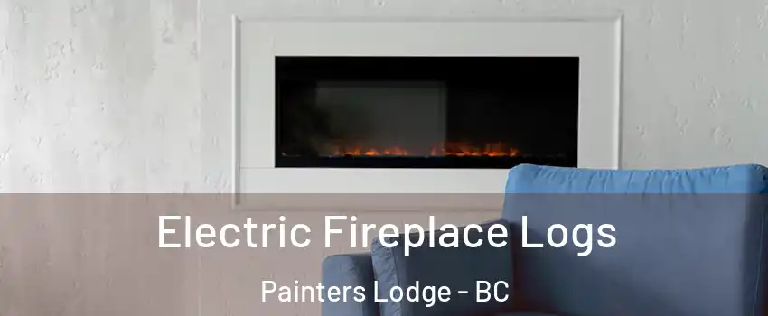  Electric Fireplace Logs Painters Lodge - BC