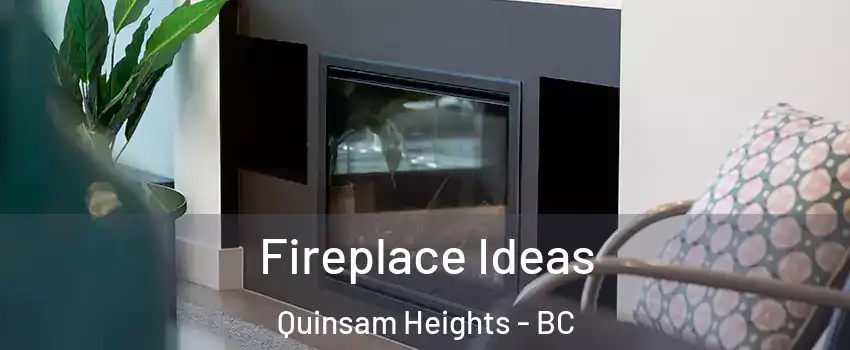 Fireplace Ideas Quinsam Heights - BC