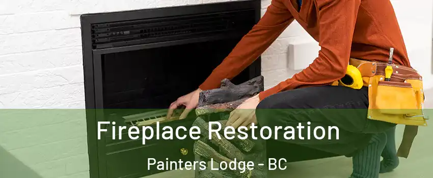  Fireplace Restoration Painters Lodge - BC