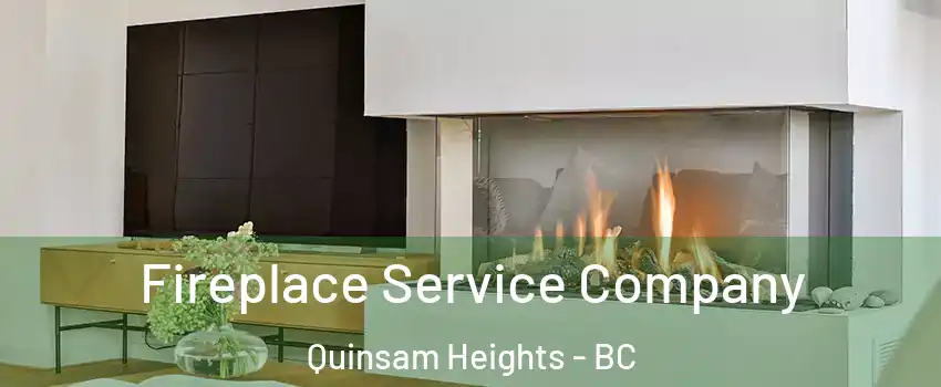 Fireplace Service Company Quinsam Heights - BC