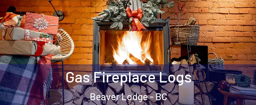 Gas Fireplace Logs Beaver Lodge - BC
