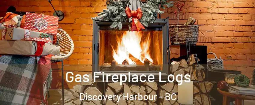  Gas Fireplace Logs Discovery Harbour - BC