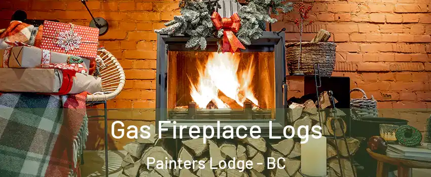  Gas Fireplace Logs Painters Lodge - BC