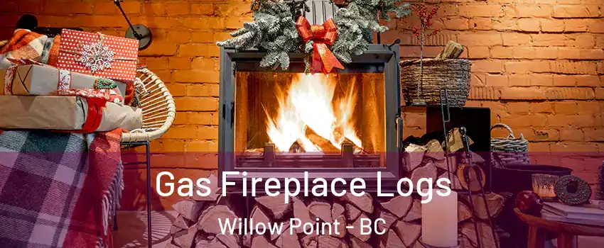  Gas Fireplace Logs Willow Point - BC