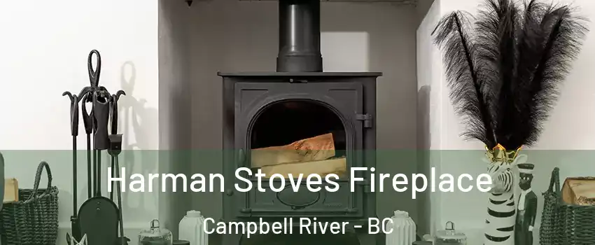  Harman Stoves Fireplace Campbell River - BC