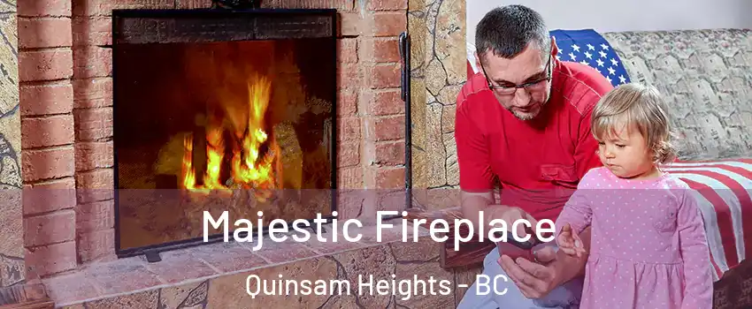  Majestic Fireplace Quinsam Heights - BC