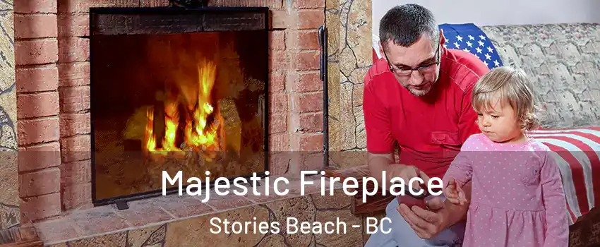  Majestic Fireplace Stories Beach - BC