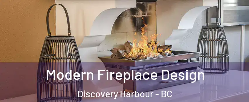  Modern Fireplace Design Discovery Harbour - BC