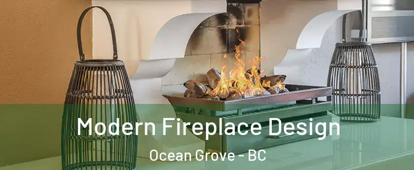  Modern Fireplace Design Ocean Grove - BC