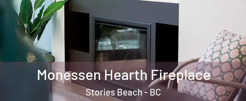 Monessen Hearth Fireplace Stories Beach - BC