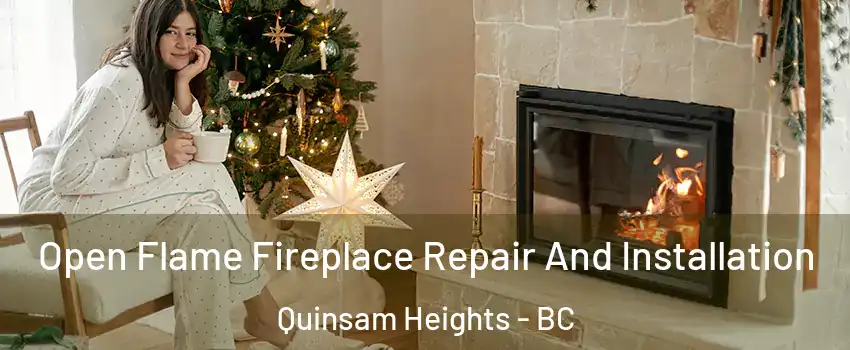  Open Flame Fireplace Repair And Installation Quinsam Heights - BC