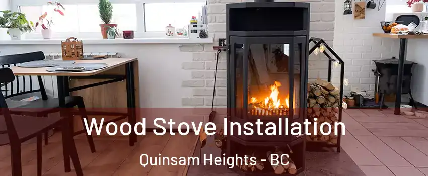  Wood Stove Installation Quinsam Heights - BC